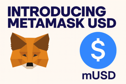 MetaMask, Kendi Stablecoin’i mUSD’yi Piyasaya Sürüyor